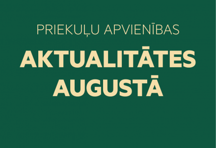 Priekuļu aktualitātes augustā