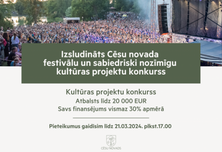 Izsludināts Cēsu novada festivālu un sabiedriski nozīmīgu kultūras projektu konkurss