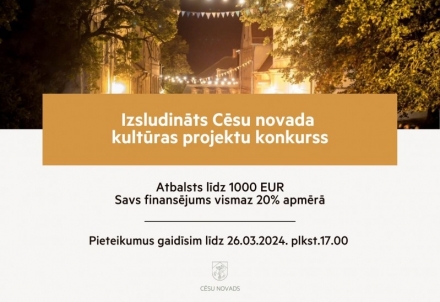 Izsludināts Cēsu novada kultūras projektu konkurss